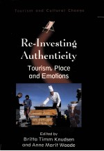 RE-INVESTING AUTHENTICITY:TOURISM