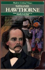 MODERN CRITICAL VIEWS NATHANIEL HAWTHORNE