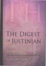 THE DIGEST OF JUSTINIAN VOLUME 4