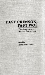 PAST CRIMSON PAST WOE