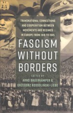 FASCISM WITHOUT BORDERS