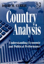 COUNTRY ANALYSIS UNDERSTANDING ECONOMIC AND POLITICAL PERFORMANCE