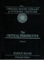 THE CHELSEA HOUSE LIBRARY OF LITERARY CRITICISM THE MAJOR AUTHORS EDITION VOLUME 8