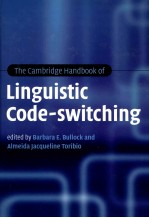 THE CAMBRIDGE HANDBOOK OF LINGUISTIC CODE-SWITCHING