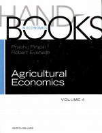 HANDBOOK OF AGRICULTURAL ECONOMICS:VOLUME 4