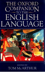 THE OXFORD COMPANION TO THE ENGLISH LANGUAGE