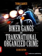 Biker gangs and transnational organized crime