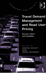 TRAVEL DEMAND MANAGEMENT AND ROAD USER PRICING