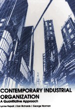 CONTEMPORARY INDUSTRIAL ORGANIZATION A QUANTITATIVE APPROACH