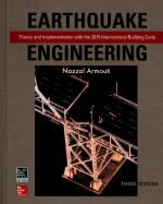 Earthquake Engineering Theory and Implementation with the 2015 International Building Code Third Edi