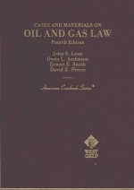 Cases and materials on oil and gas law