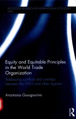 Equity and equitable principles in the World Trade Organization