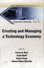 CREATING AND MANAGING A TECHNOLOGY ECONOMY