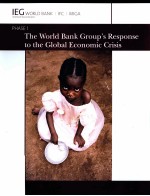 THE WORLD BANK GROUP'S RESPOMSE TO THE GLOBAL ECONOMIC CRISIS