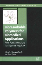 Bioresorbable polymers for biomedical applications  from fundamentals to translational medicine