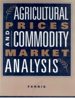 AGRICULTURAL PRICES AND COMMODITY MARKET ANALYSIS