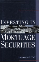 INVESTING IN MORTGAGE SECURITIES