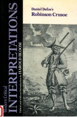 MODERN CRITICAL INTERPRETATIONS DANIEL DEFOE'S ROBINSON CRUSOE