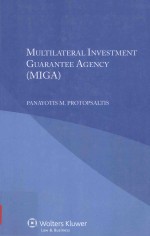 Multilateral Investment Guarantee Agency (MIGA)