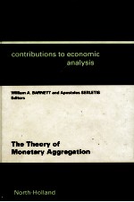 THE THEORY OF MONETARY AGGREGATION