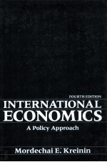 INTERNATIONAL ECONOMICS  A POLICY APPROACH FOURTH EDITION