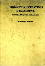 PRODUCTION OPERATIONS MANAGEMENT CONCEPTS STRUCTURE AND ANALYSIS