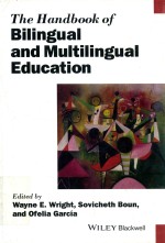 THE HANDBOOK OF BILINGUAL AND MULTILINGUAL EDUCATION