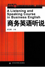 A LISTENING AND SPEAKING COURSE IN BUSINESS ENGLISH