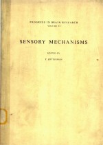 PROGRESS IN BRAIN RESEARCH  VOLUME 23  SENSORY MECHANISMS