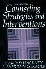 COUNSELING STRATEGIES AND INTERVENTIONS  THIRD EDITION