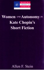 WOMEN AND AUTONOMY IN KATE CHOPIN'S SHORT FICTION