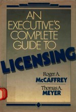 An executive's complete guide to licensing