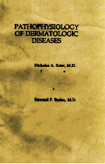 PATHOPHYSIOLOGY OF DERMATOLOGIC DISEASES