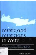 MUSIC AND MUSICIANS IN CRETE