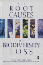 The Root Causes Of Biodiversity Loss