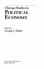 CHICAGO STUDIES IN POLITICAL ECONOMY