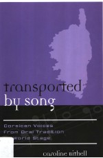 TRANSPORTED BU SONG：CORSICAN VOICES FROM ORAL TRADITION TO WORLD STAGE