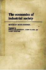 THE ECONOMICS OF INDUSTRIAL SOCIETY