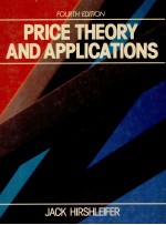 PRICE THEORY AND APPLICATIONS FOURTH EDITION