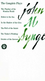 THE COMPLETE PLAYS OF JOHN M.SYNGE