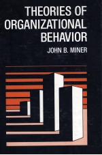 THEORRIES OF ORGANIZATIONAL BEHAVIOR