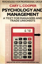 PSYCHOLOGY AND MANAGEMENT:A TEXT FOR MANAGERS AND TRADE UNIONISTS