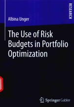 THE USE OF RISK BUDGETS IN PORTFOLIO OPTIMIZATION WITH A FOREWORD BY PROF.DR.THORSTEN PODDIG