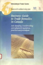 Business guide to trade remedies in Canada