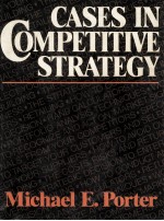 CASES IN COMPETITIVE STRATEGY