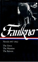 WILLIAM FAULKNER NOVELS 1957-1962