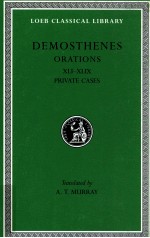 DEMOSTHENES PRIVATE ORATIONS XLI-XLIX