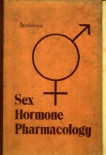 SEX HORMONE PHARMACOLOGY