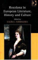 ROXOLANA IN EUROPEAN LITERATURE HISTORY AND CULTURE