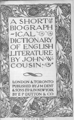 A SHORT BIOGRAPHICAL DICTIONARY OF ENGLISH LITERATURE